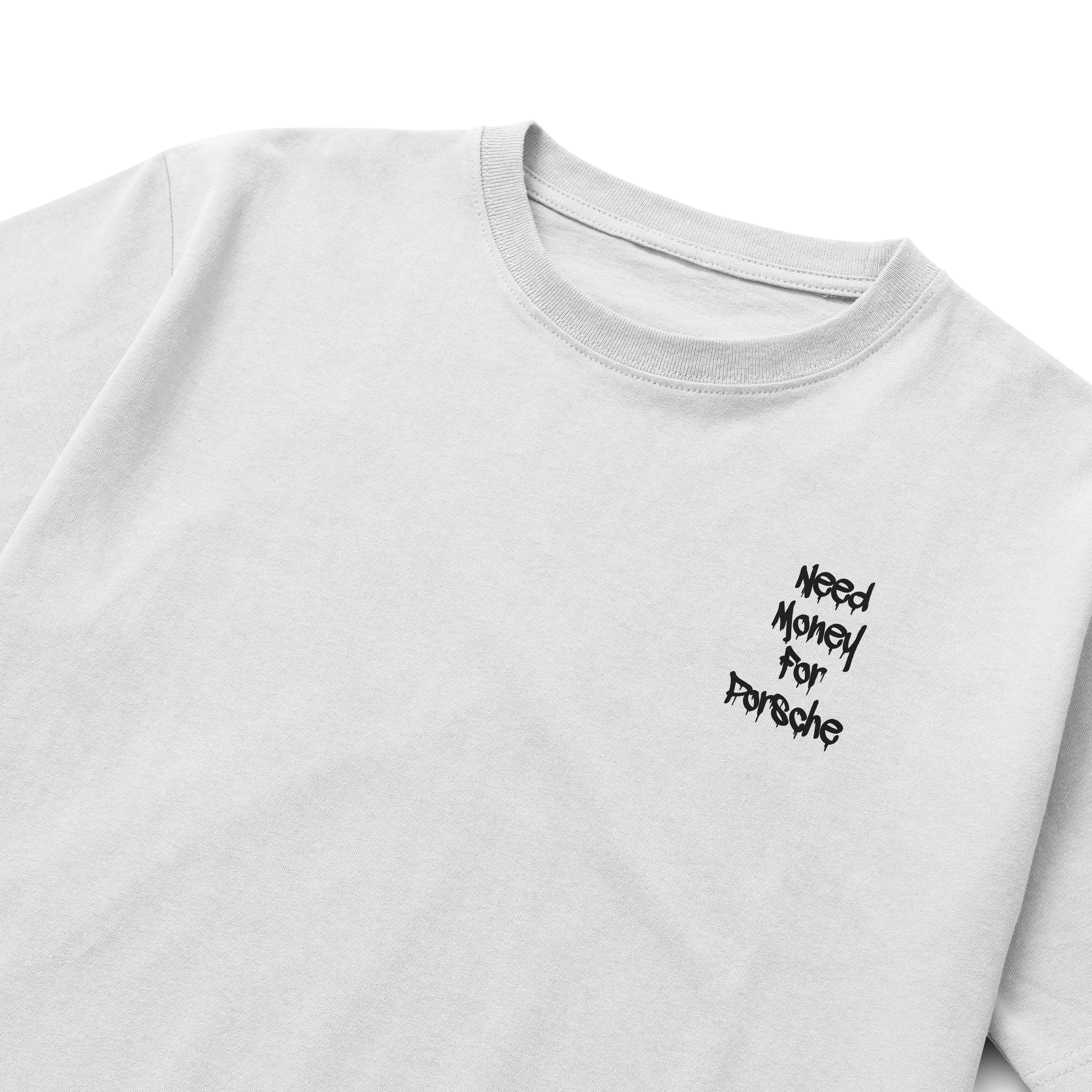 Camiseta Need Money For Porsche