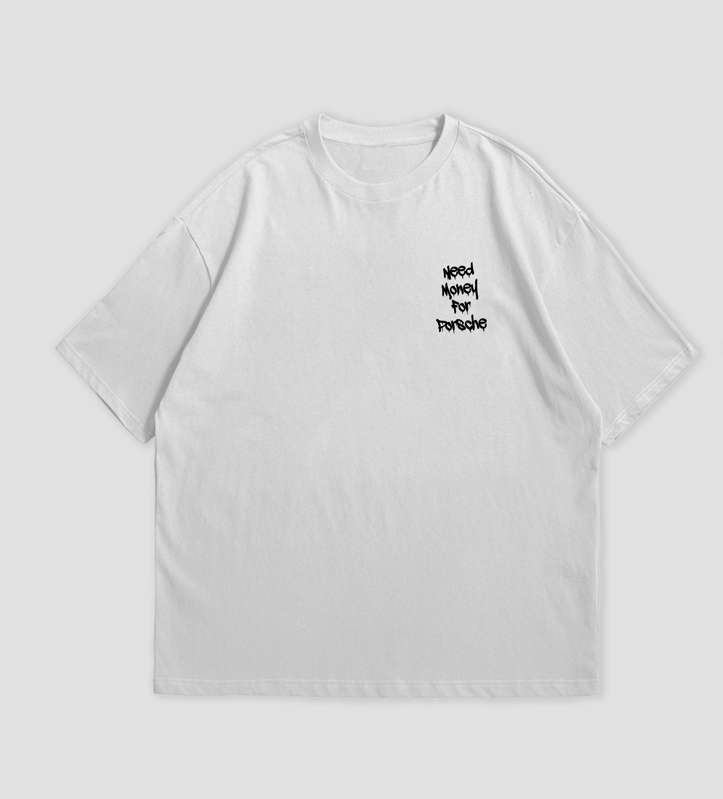 Camiseta Oversized Need Money For Porsche